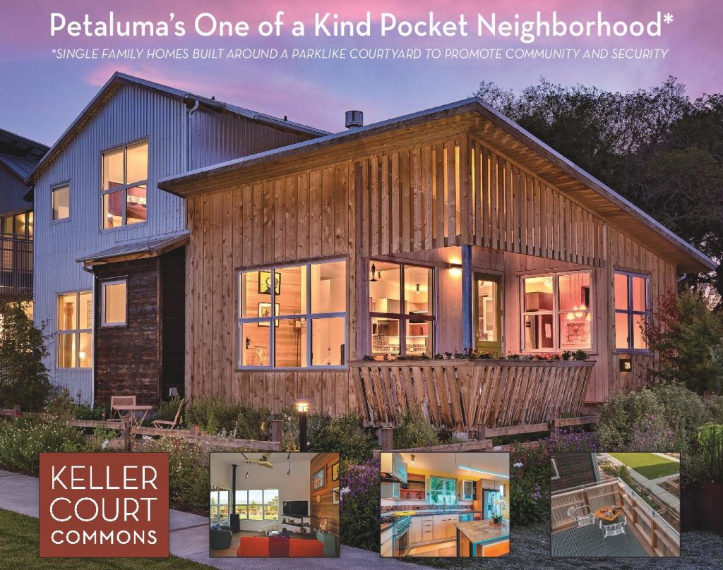 Keller Court Commons "Petaluma's One of a Kind Pocket Neighborhood" Advertisement